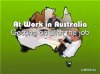 Пособие для ищущих работу в Австралии / At Work In Australia - Getting On with the job (2006) DVD5